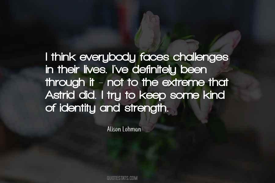 Keep Your Identity Quotes #1769702
