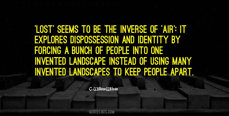 Keep Your Identity Quotes #204613