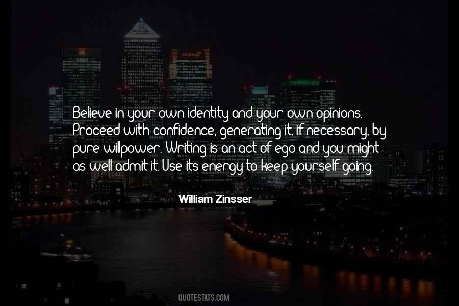 Keep Your Identity Quotes #607974