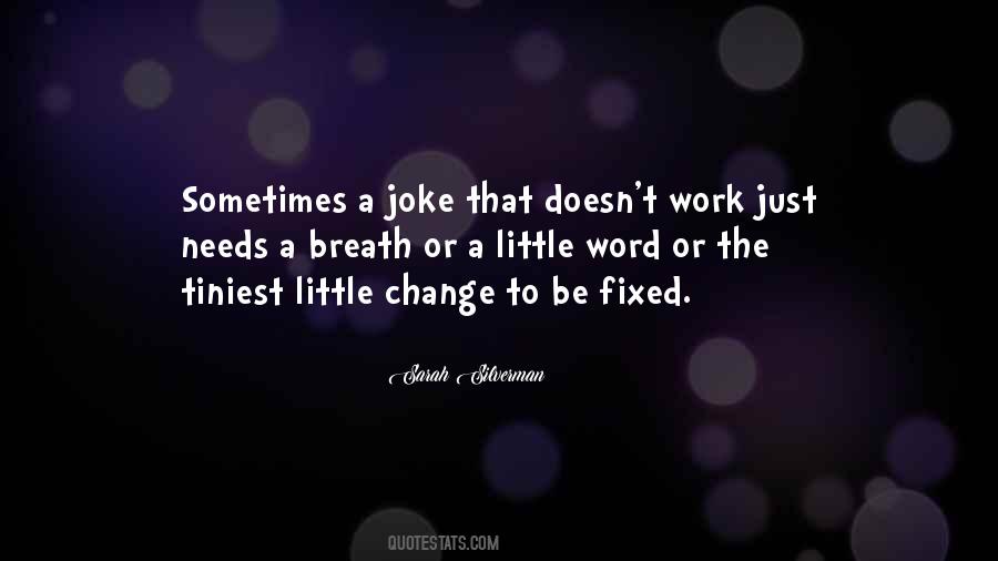 Word Change Quotes #1837386