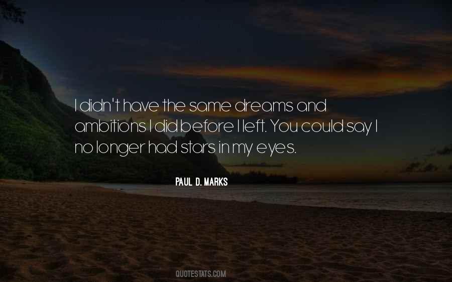 Dreams In My Eyes Quotes #1441700
