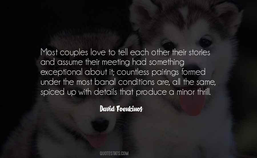 All Stories Are The Same Quotes #1345014