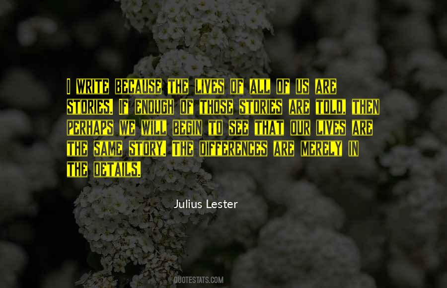 All Stories Are The Same Quotes #262805