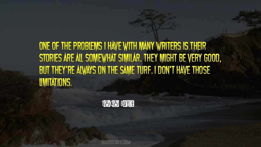 All Stories Are The Same Quotes #360481