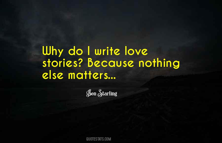 Why Do I Love Quotes #1033686