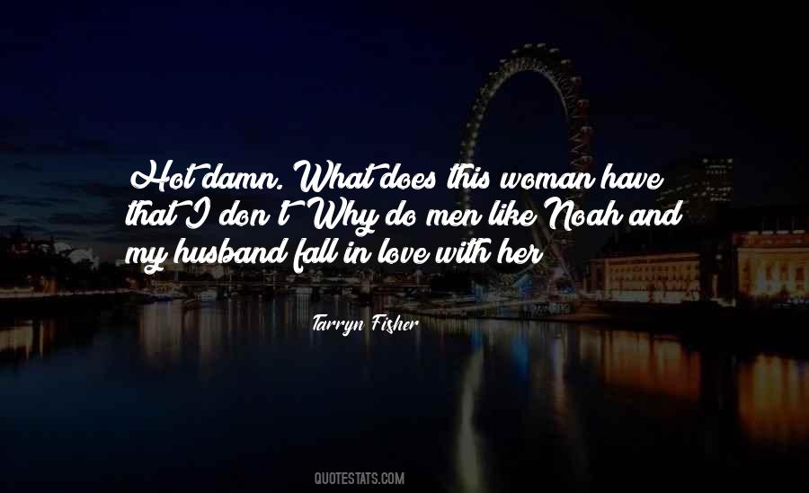 Why Do I Love Quotes #1214987