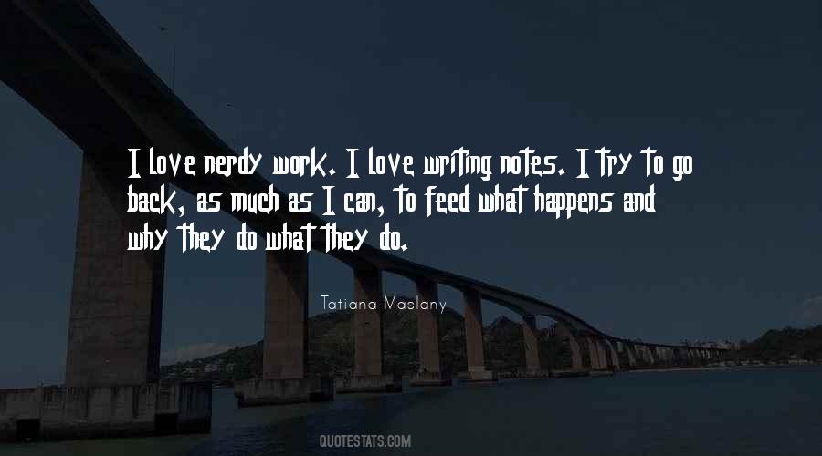 Why Do I Love Quotes #377079