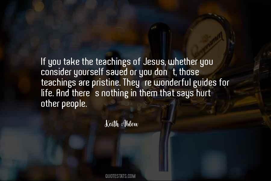 Jesus Teaching Quotes #1439424