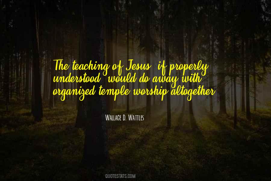 Jesus Teaching Quotes #269209