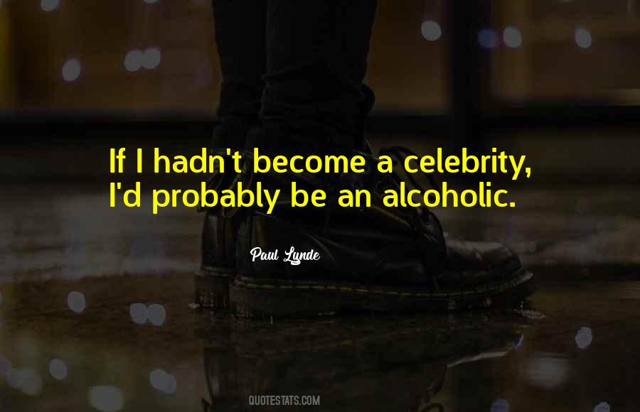 Quotes About An Alcoholic #1061894