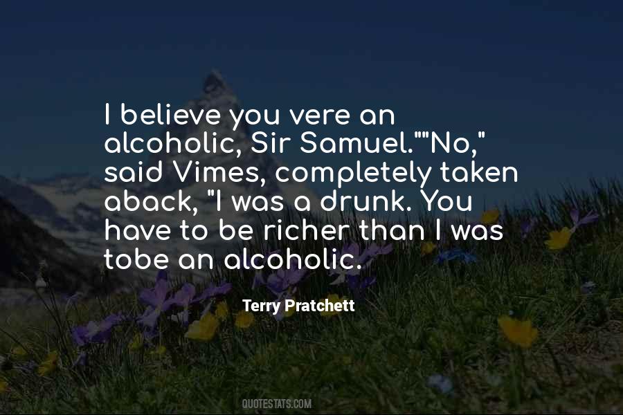 Quotes About An Alcoholic #262305