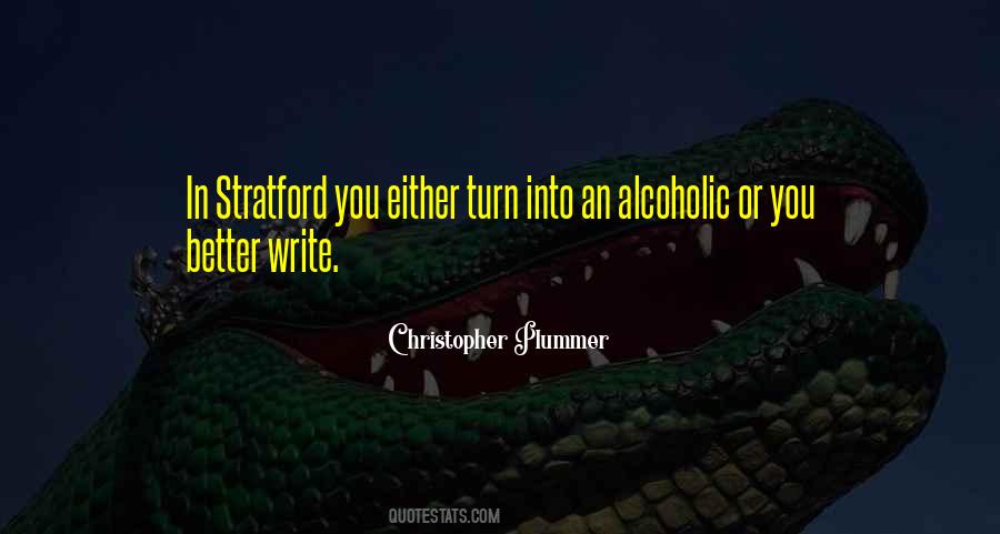 Quotes About An Alcoholic #285702