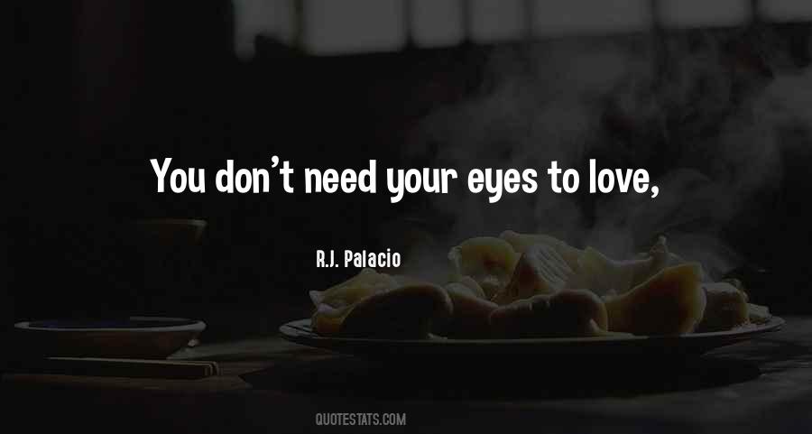 Love Your Eyes Quotes #93963