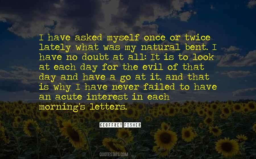 What Is The Interest Quotes #1109614