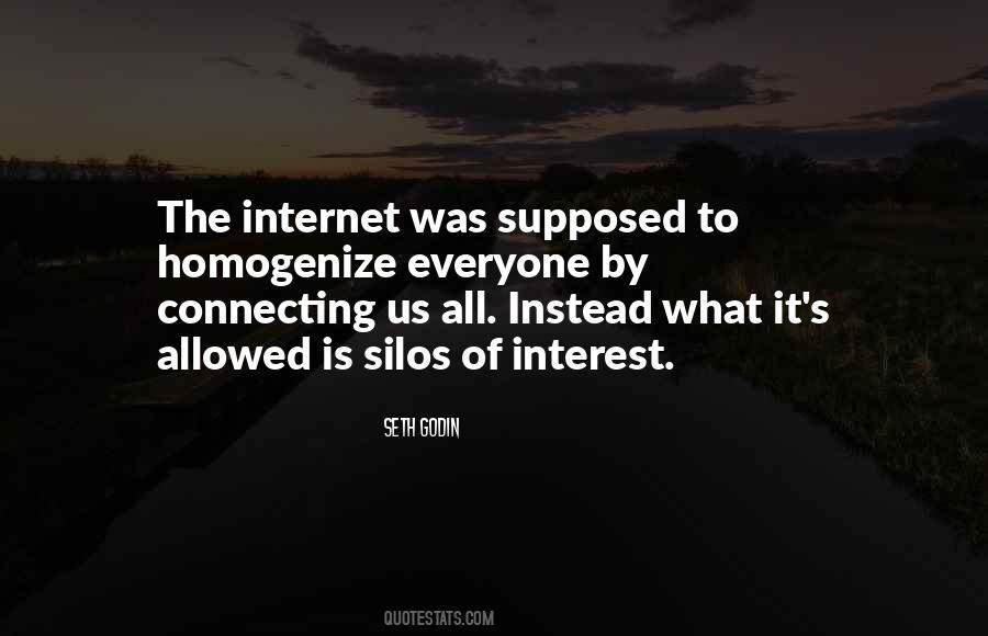 What Is The Interest Quotes #1308347