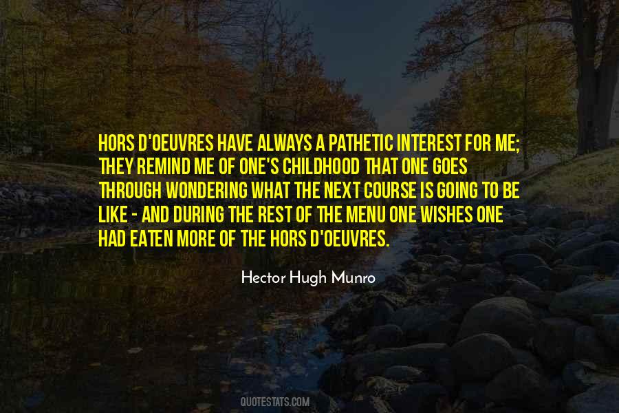 What Is The Interest Quotes #1513622