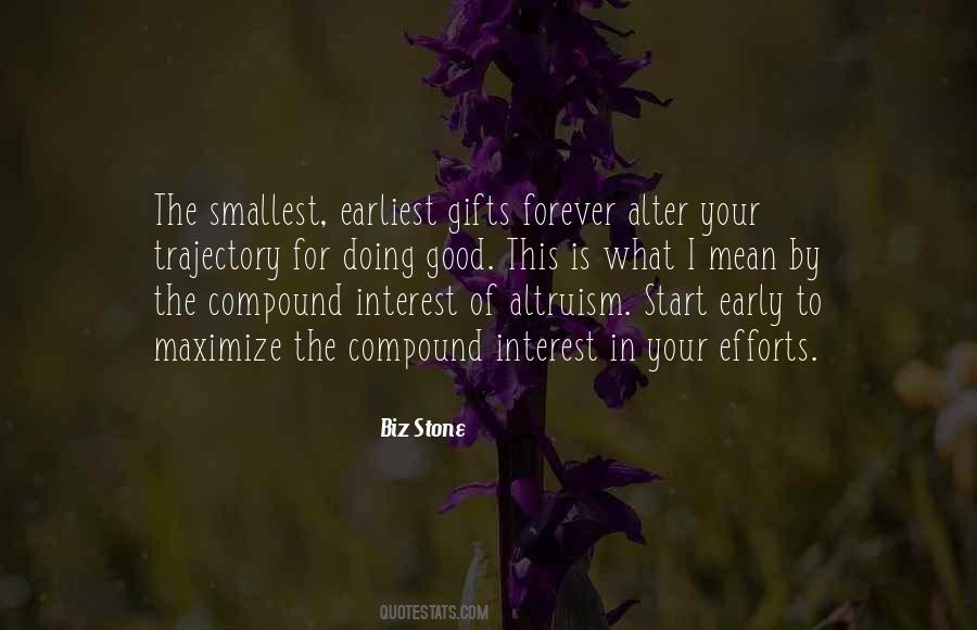 What Is The Interest Quotes #225297