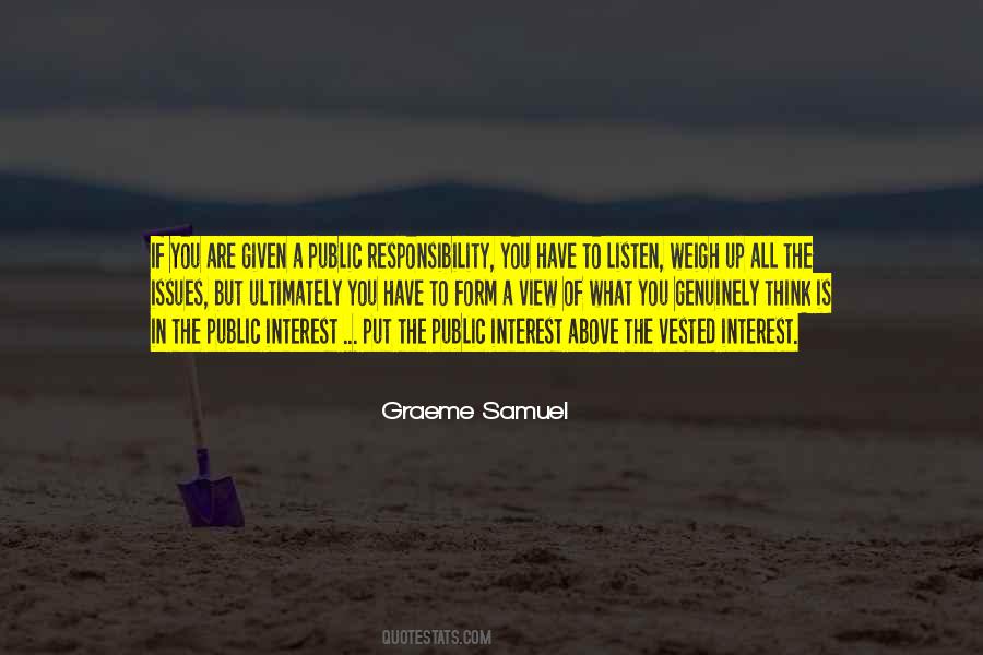 What Is The Interest Quotes #259056