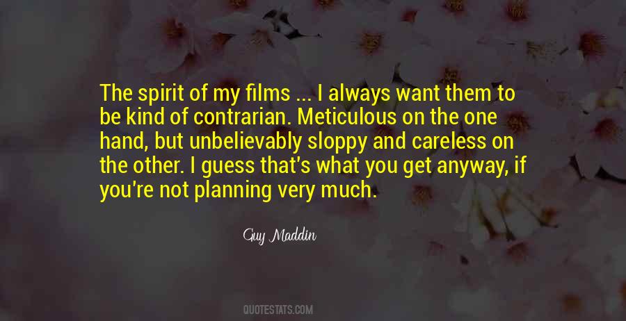 I Always Get What I Want Quotes #1140758