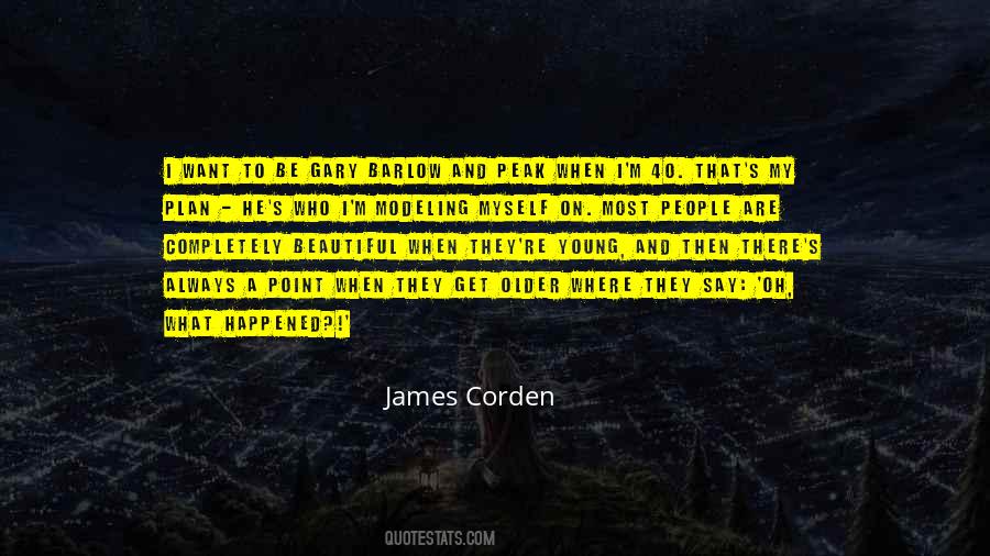 I Always Get What I Want Quotes #903802
