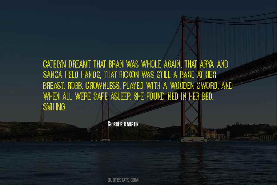 Dreamt Quotes #1408827