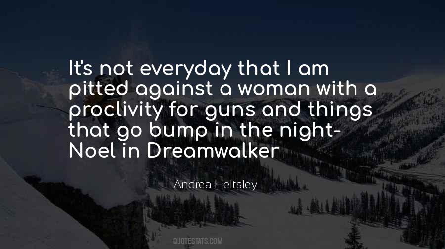 Dreamwalker Quotes #1842749