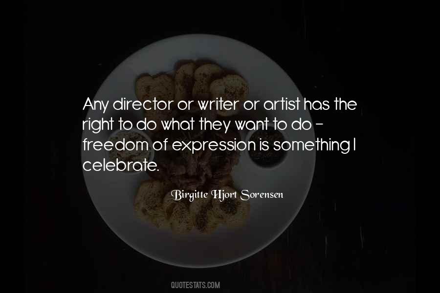 Right To Expression Quotes #1022919