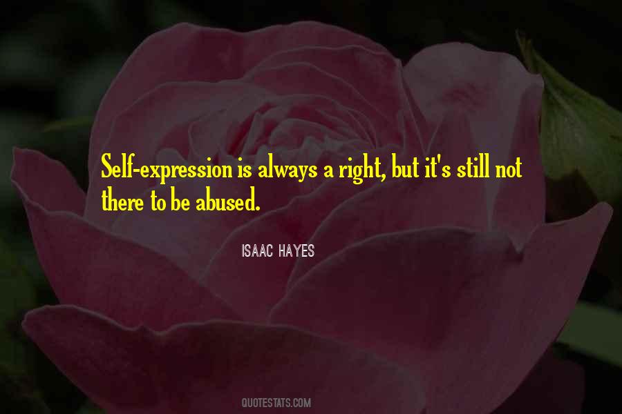 Right To Expression Quotes #438898