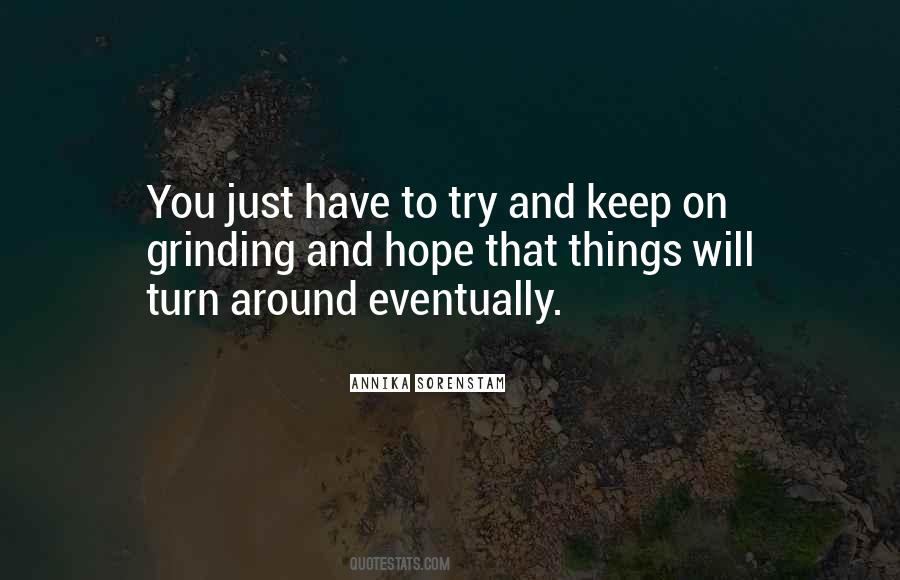 Just Keep Trying Quotes #114358