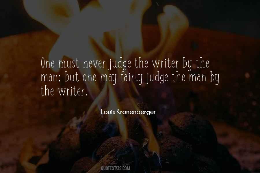Never Judge A Man Quotes #88908