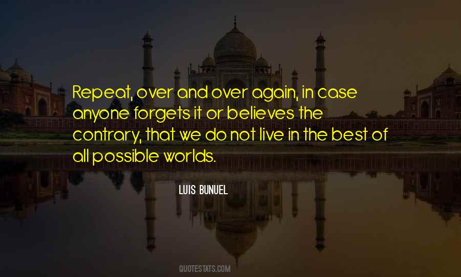 The Best Of All Possible Worlds Quotes #73867