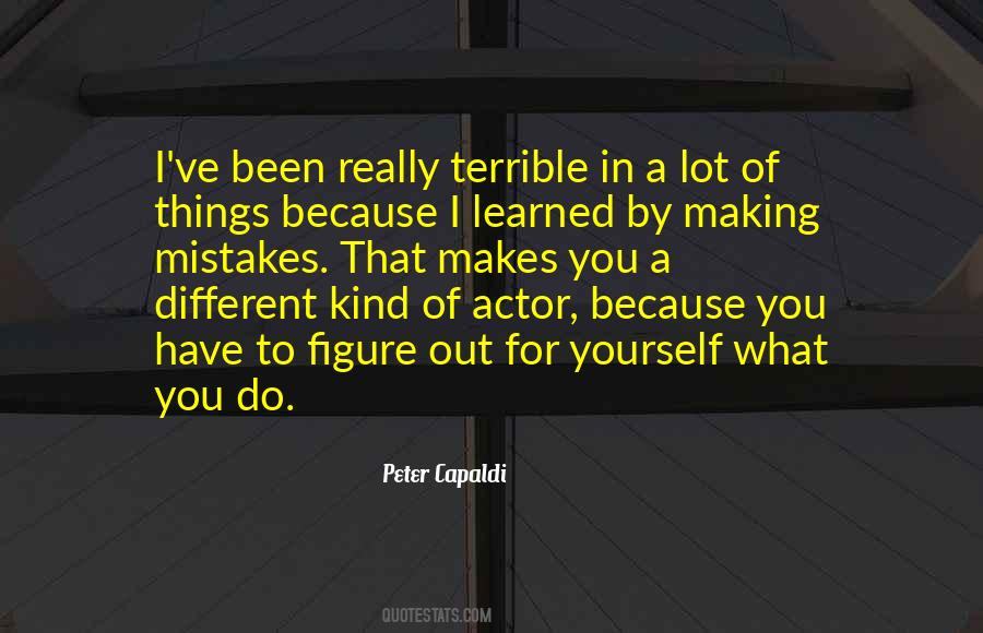 Do Things For Yourself Quotes #1007045
