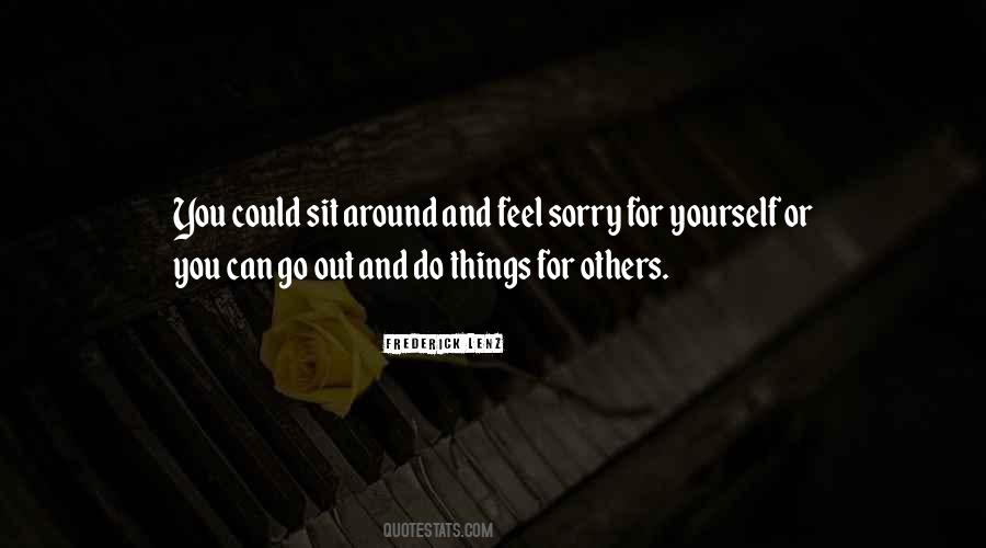 Do Things For Yourself Quotes #286162