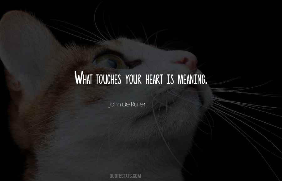 Heart Meaning Quotes #441083