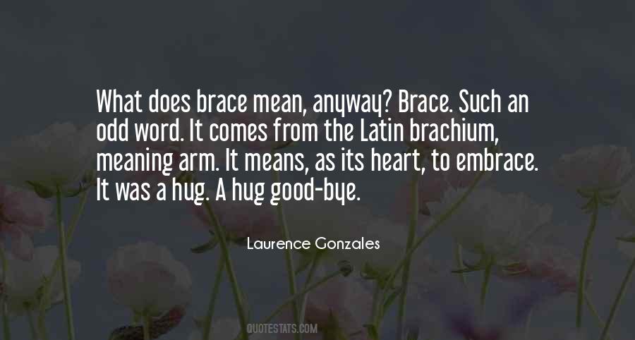 Heart Meaning Quotes #740165