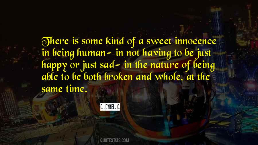 Being A Human Being Quotes #21663