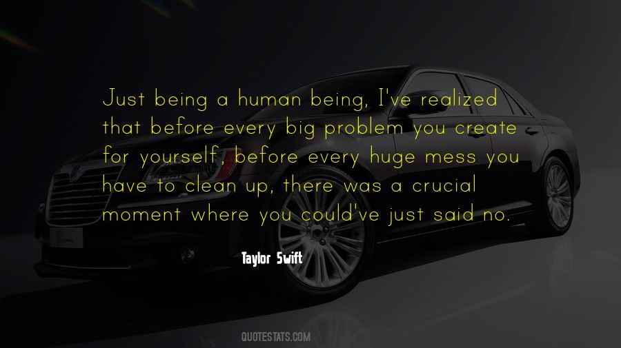 Being A Human Being Quotes #939493