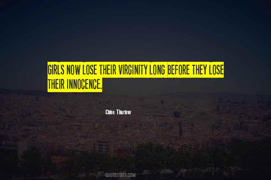 Lose Virginity Quotes #1468113