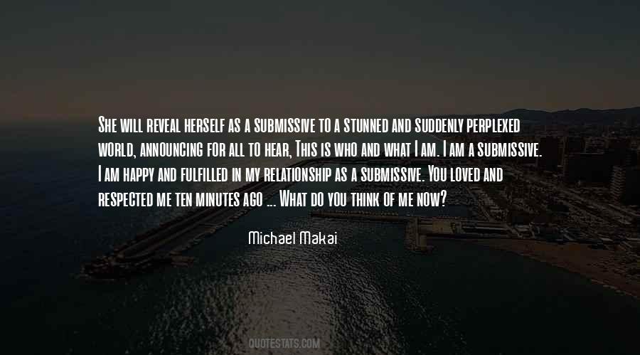 Who Is Happy For You Quotes #1012209