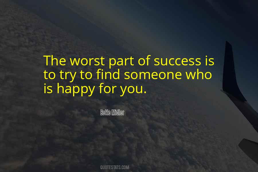 Who Is Happy For You Quotes #177894