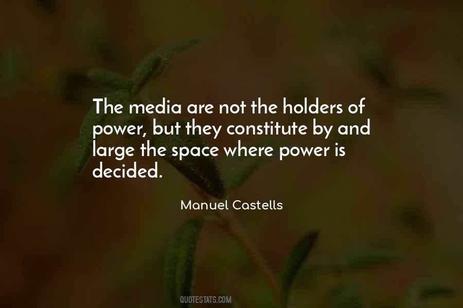 Quotes About The Media And Society #1338441