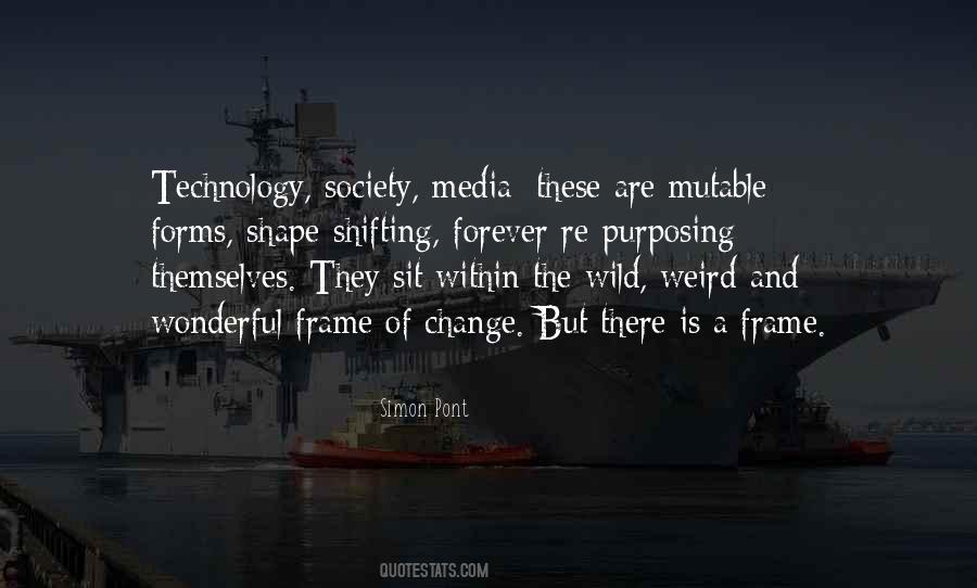 Quotes About The Media And Society #1855759