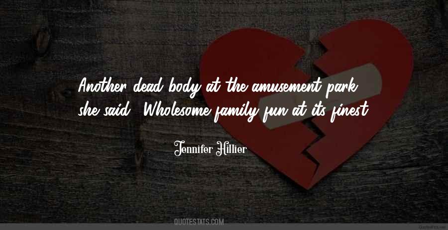 Wholesome Family Quotes #308750