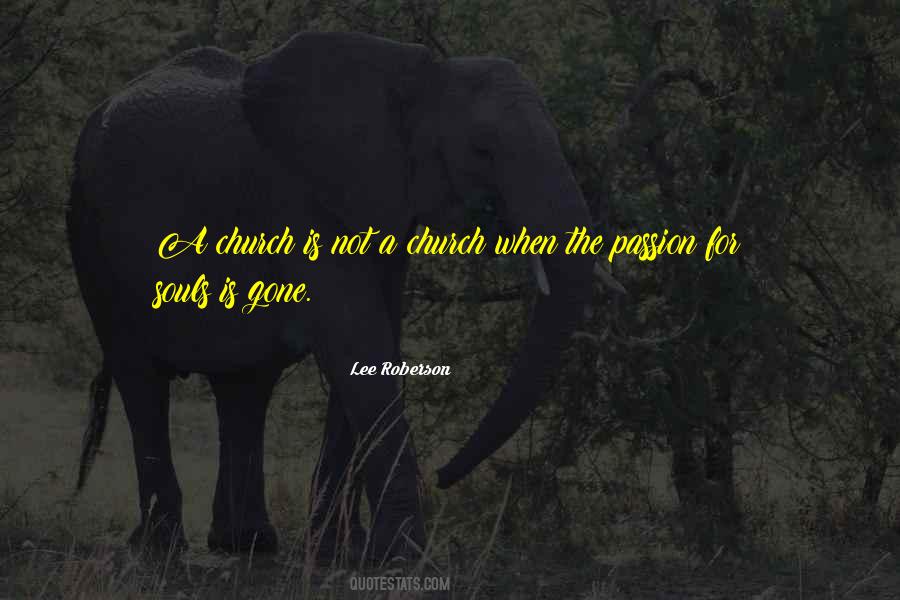 A Church Is Quotes #1565141