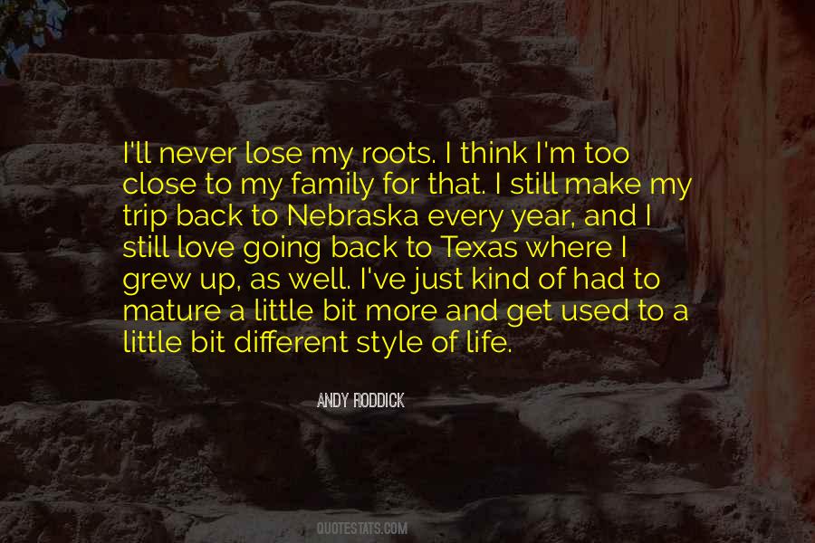 My Roots Quotes #366723