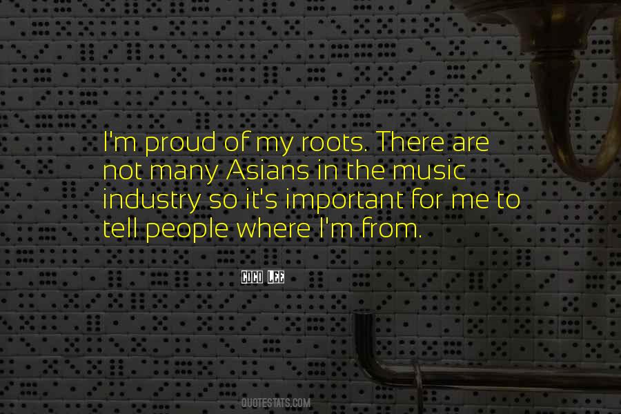 My Roots Quotes #414979