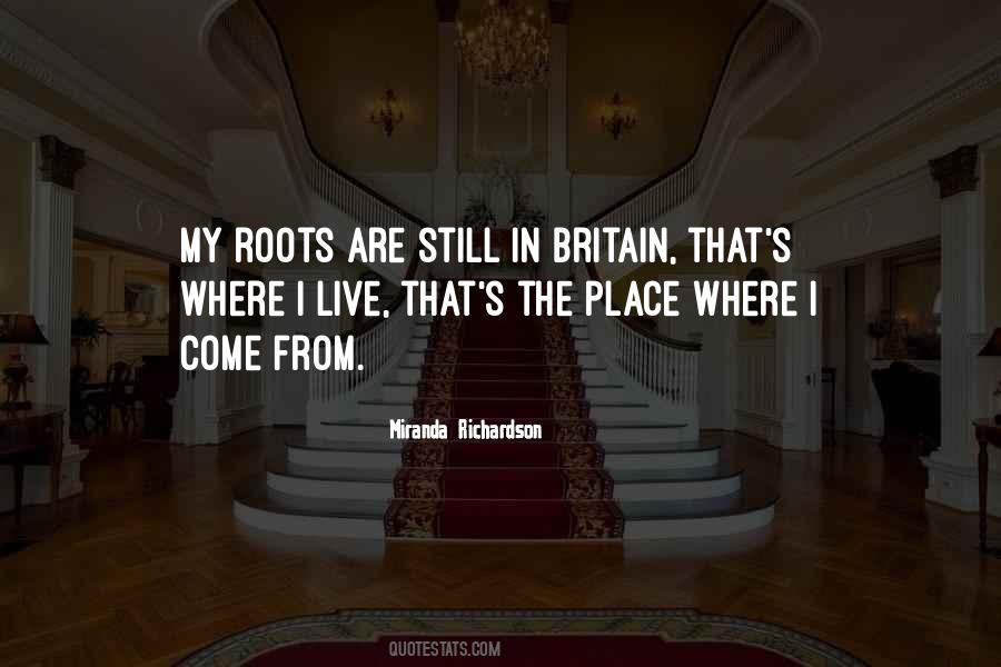 My Roots Quotes #447404