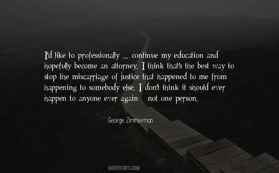 Education And Justice Quotes #817968