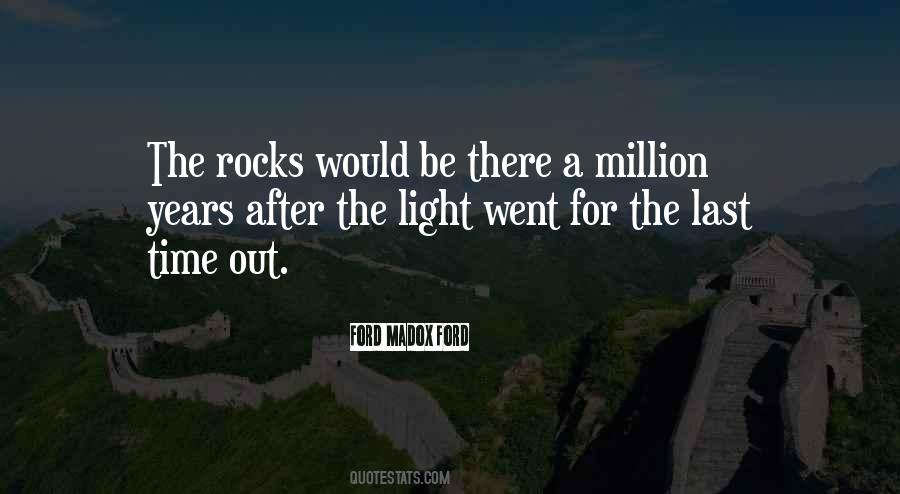 The Rocks Quotes #1771966