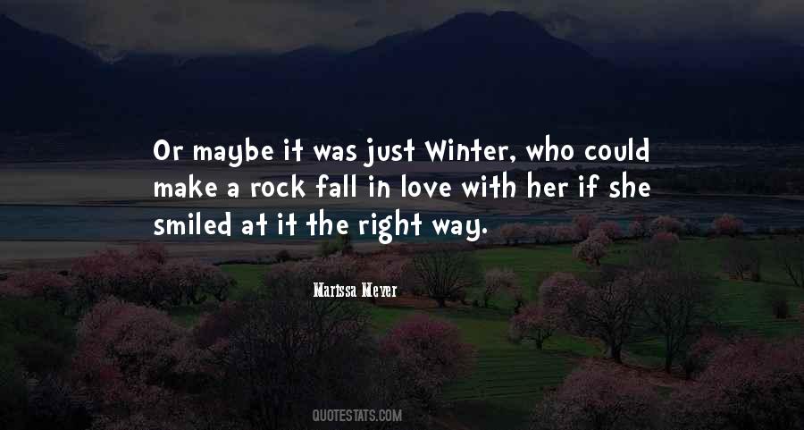 Maybe She Was Right Quotes #1227577